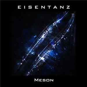 Eisentanz - Meson FLAC