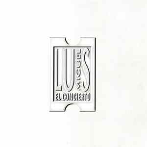 Luis Miguel - El Concierto FLAC