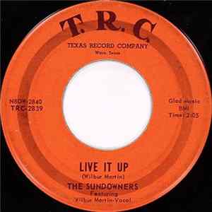 The Sundowners - Live It Up / Our Last Date FLAC