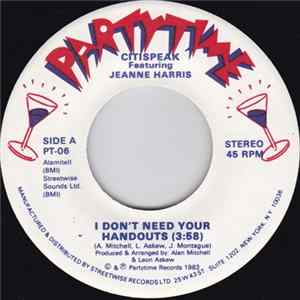 Citispeak Featuring Jeanne Harris - I Don't Need Your Handouts FLAC