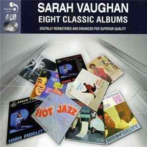 Sarah Vaughan - Eight Classic Albums FLAC