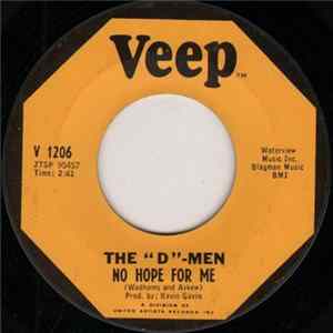 The "D" Men - No Hope For Me FLAC