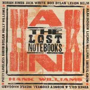 Various - The Lost Notebooks Of Hank Williams FLAC