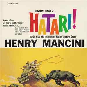 Henry Mancini - Hatari! (Music From The Motion Picture Score) FLAC