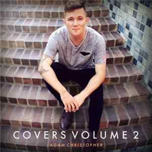 Adam Christopher - Covers Volume 2 FLAC