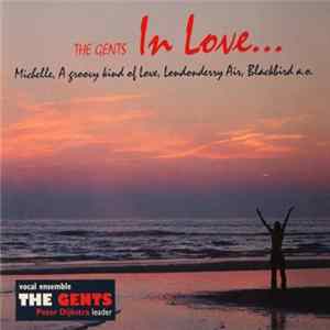The Gents , Peter Dijkstra - In Love FLAC