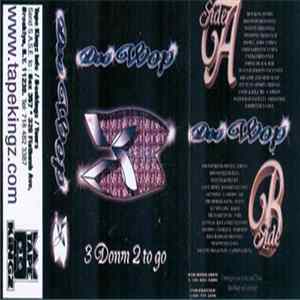 Doo Wop - #3 - 3 Down 2 To Go FLAC