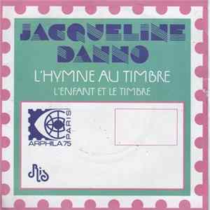 Jacqueline Danno - L'hymne Au Timbre / L'Enfant Et Le Timbre FLAC