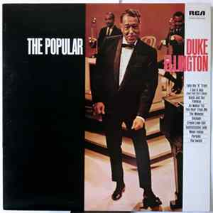 Duke Ellington And His Orchestra - The Popular Duke Ellington FLAC