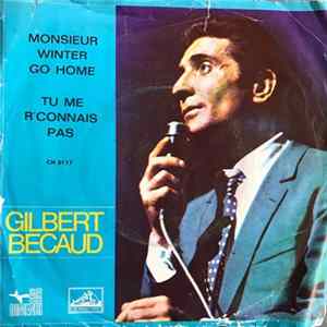 Gilbert Bécaud - Monsieur Winter Go Home FLAC
