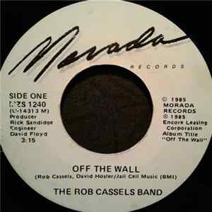 Rob Cassels Band - Off The Wall FLAC