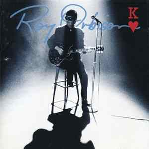Roy Orbison - King Of Hearts FLAC