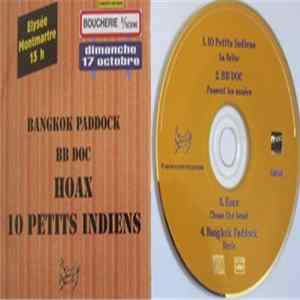 10 Petits Indiens / BB Doc / Hoax / Bangkok Paddock - 10 Petits Indiens / BB Doc / Hoax / Bangkok Paddock FLAC