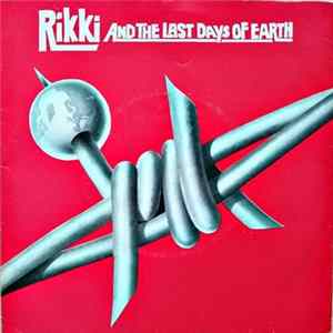 Rikki And The Last Days Of Earth - City Of The Damned FLAC