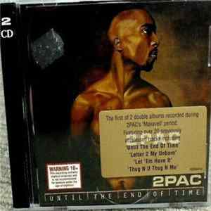 2Pac - Until The End Of Time FLAC