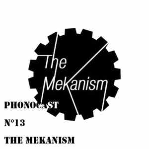 The Mekanism - PHNCST013 FLAC
