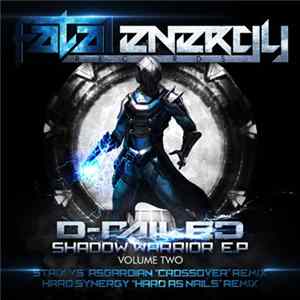 D-Railed - Shadow Warrior E.P Volume Two FLAC