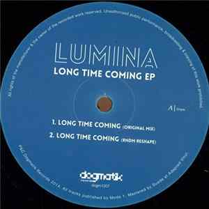Lumina - Long Time Coming EP FLAC