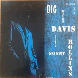 Miles Davis Featuring Sonny Rollins - Dig FLAC