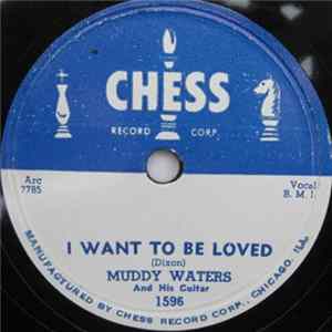Muddy Waters And His Guitar - I Want To Be Loved / My Eyes (Keep Me In Trouble) FLAC