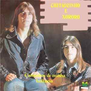 Chitãozinho E Xororó - Caminhos De Minha Infância FLAC