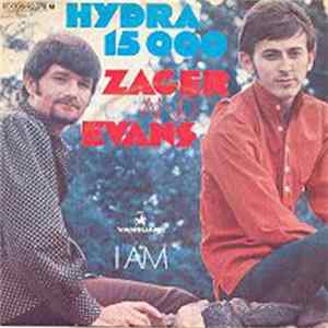 Zager & Evans - Hydra 15.000 / I Am FLAC