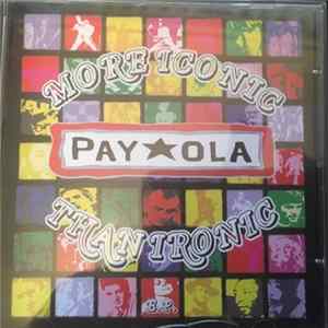 PayOla - Moreiconicthantronicee.p. FLAC