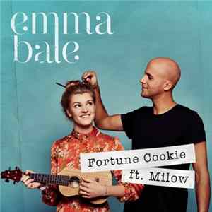Emma Bale Ft. Milow - Fortune Cookie FLAC