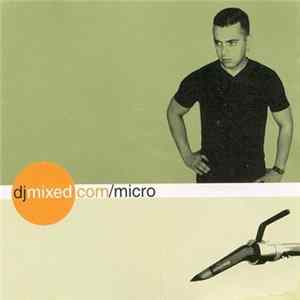 Micro - djmixed.com/micro FLAC