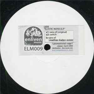 Less - Elastic Notes EP FLAC