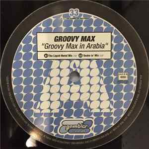 Groovy Max - Groovy Max In Arabia FLAC