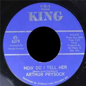 Arthur Prysock - How Do I Tell Her / Go Ahead And Fly FLAC