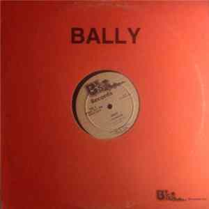 Bally - Party Time Again/Whole Night/The Magicians FLAC