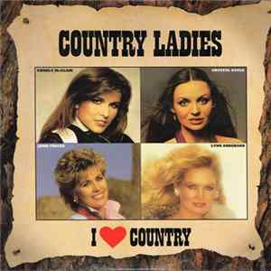 Various - Country Ladies - I Love Country FLAC