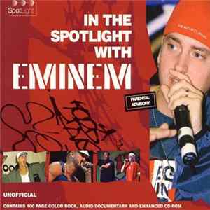 Eminem - In The Spotlight With Eminem FLAC