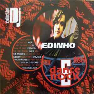 Various - Collection Dj Edinho Vol.6 Dance Rock FLAC