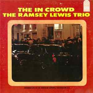 The Ramsey Lewis Trio - The In Crowd FLAC