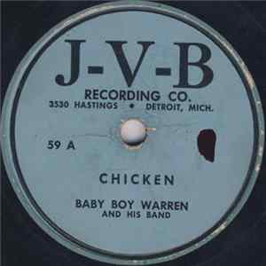 Baby Boy Warren And His Band - Chicken FLAC