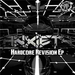 Anxiety - Hardcore Revision EP FLAC