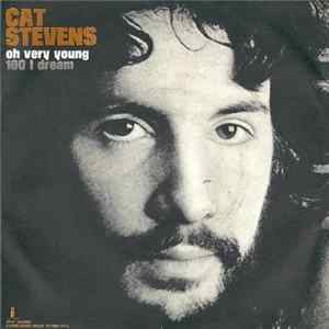Cat Stevens - Oh Very Young /100 I Dream FLAC