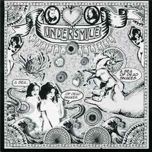 Undersmile - A Sea Of Dead Snakes FLAC