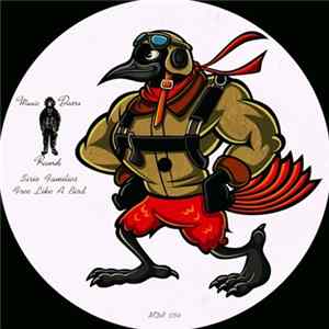 Sirio Families - Free Like A Bird FLAC