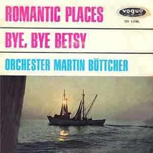 Orchester Martin Böttcher - Romantic Places FLAC