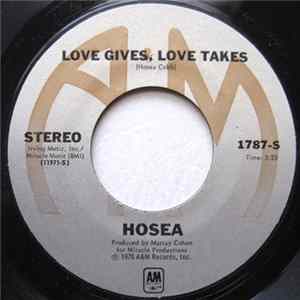 Hosea - Love Gives, Love Takes / I'll Lock Myself Away FLAC