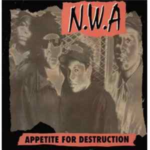 N.W.A - Appetite For Destruction FLAC