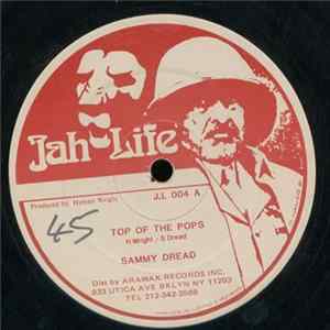 Sammy Dread, Louie Lepkie - Top Of The Pops FLAC