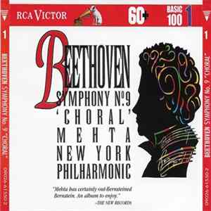 Beethoven, Mehta, New York Philharmonic - Symphony No. 9 "Choral" FLAC
