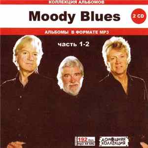 Moody Blues - Moody Blues часть 1-2 FLAC