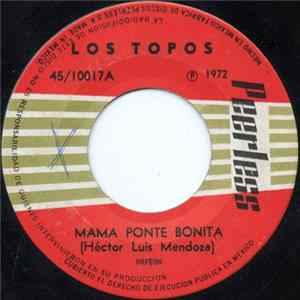 Los Topos - Mama Ponte Bonita FLAC