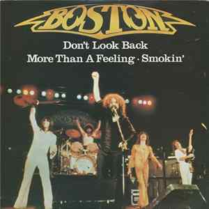 Boston - Don't Look Back FLAC